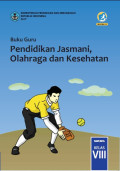 Buku Guru Pendidikan Jasmani Olahraga dan Kesehatan VIII