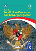 Buku Guru Pendidikan Pancasila dan Kewarganegaraan IX