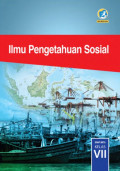 Buku Siswa Ilmu Pengetahuan Sosial VII